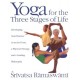 Yoga for the Three Stages of Life: Developing Your Practice as an Art Form, a Physical Therapy, and a Guiding Philosophy 1ST Edition (Paperback) by Srivatsa Ramaswami